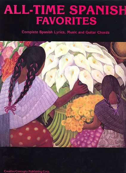 ALBUM - ALL TIME SPANISH FAVORITES (TEMAS ESPAÑOLES DE TODOS LOS TIEMPOS)